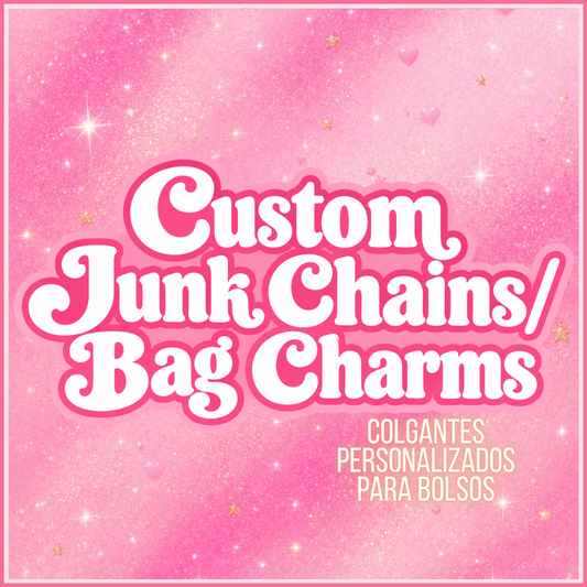 Custom Junk Chains/Bag Charms